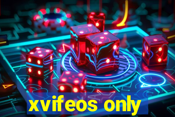 xvifeos only